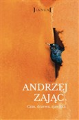 Czas, drze... - Andrzej Zając -  polnische Bücher