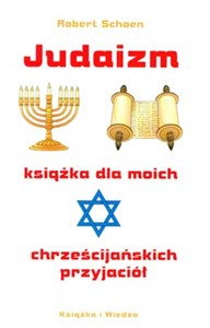 Obrazek Judaizm Książka dla moich chrześcijańskich przyjaciół