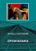 Opowiadani... - Witalij Szyszkin - Ksiegarnia w niemczech