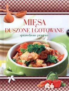Obrazek Mięsa duszone i gotowane. Sprawdzone przepisy