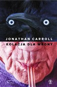 Kolacja dl... - Jonathan Carroll - buch auf polnisch 