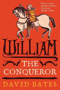 Bild von BATES, D: WILLIAM THE CONQUEROR
