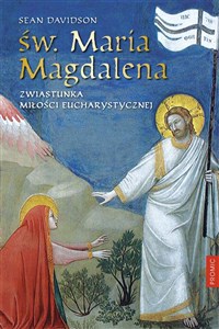 Bild von Św. Maria Magdalena Zwiastunka miłości eucharystycznej