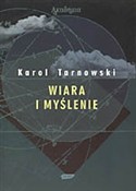 Wiara i my... - Karol Tarnowski -  Książka z wysyłką do Niemiec 