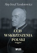 Cud wskrze... - Józef Teodorowicz -  polnische Bücher