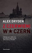 Z czerwien... - Alex Dryden -  Książka z wysyłką do Niemiec 