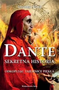 Bild von Dante Sekretna historia Odkopując tajemnice Piekła