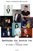 Spotkajmy ... - Hanna Grabowska-Macioszek -  Polnische Buchandlung 