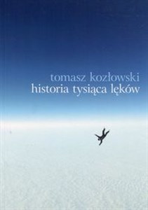 Obrazek Historia tysiąca lęków