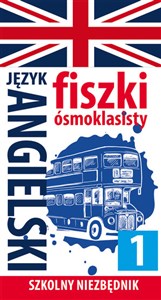 Obrazek Szkolny niezbędnik. Fiszki ósmoklasisty. Język angielski 1