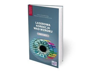 Obrazek Laserowa korekcja wad wzroku fakty i mity