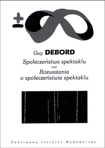 Bild von Społeczeństwo spektaklu oraz Rozważania o społeczeństwie spektaklu