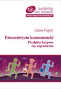 Etnocentry... - Adam Figiel -  Książka z wysyłką do Niemiec 