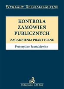 Obrazek Kontrola zamówień publicznych Zagadnienia praktyczne