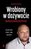 Wrobiony w... - Ewa Ornacka - buch auf polnisch 