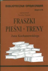 Bild von Biblioteczka Opracowań Fraszki, Pieśni, Treny Jana Kochanowskiego Zeszyt nr 34