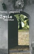 Życie sekr... - Pascal Quignard -  Książka z wysyłką do Niemiec 