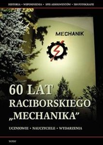 Obrazek 60 lat raciborskiego Mechanika