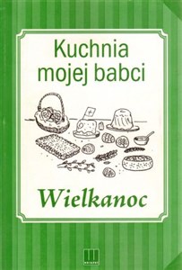 Bild von Kuchnia mojej babci. Wielkanoc