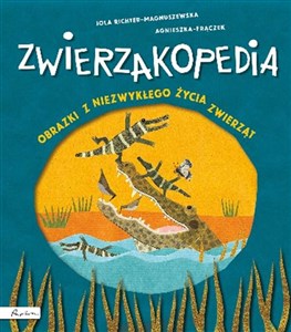 Bild von Zwierzakopedia Obrazki z niezwykłego życia zwierząt