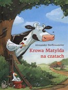 Krowa Maty... - Alexander Steffensmeier -  polnische Bücher