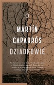 Dziadkowie... - Martin Caparros -  polnische Bücher