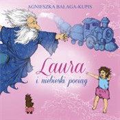 Laura i ni... - Agnieszka Bałaga-Kupis -  Polnische Buchandlung 