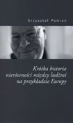 Krótka his... - Krzysztof Pomian - Ksiegarnia w niemczech