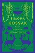 Saga Puszc... - Simona Kossak - Ksiegarnia w niemczech