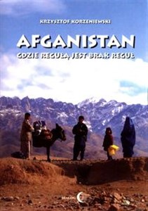 Bild von Afganistan gdzie regułą jest brak reguł