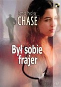 Był sobie ... - James Hadley Chase -  polnische Bücher