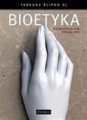 Bioetyka N... - Tadeusz Ślipko -  polnische Bücher