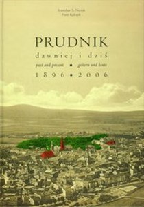 Bild von Prudnik dawnej i dziś 1896-2006