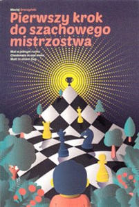 Bild von Pierwszy krok do szachowego mistrzostwa