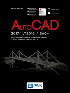 Bild von AutoCad 2017/ LT2017 / 360+. Kurs projektowania parametrycznego i nieparametrycznego 2D i 3D