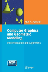 Obrazek AGOSTON, M: COMPUTER GRAPHICS AND GEOMETRIC MODELLING