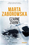 Czarne zia... - Marta Zaborowska -  polnische Bücher