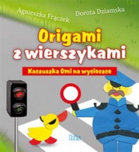 Obrazek Origami z wierszykami Kaczuszka Omi na wycieczce