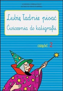 Bild von Lubię ładnie pisać Zeszyt 2 Ćwiczenia do kaligrafii