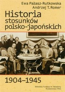 Obrazek Historia stosunków polsko japońskich 1904-1945