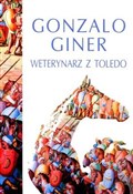 Weterynarz... - Gonzalo Giner -  Książka z wysyłką do Niemiec 