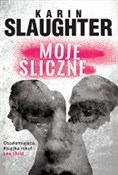 Książka : Moje ślicz... - Karin Slaughter