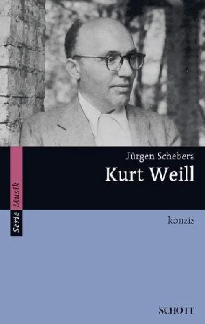 Obrazek SCHEBERA, J: KURT WEILL