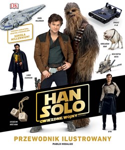 Bild von Han Solo. Gwiezdne wojny - historie. Przewodnik ilustrowany