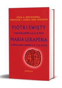 Obrazek Piotr I Święty car bułgarski (ok. 912 - 969) Maria Lekapena caryca bułgarska (ok. 912 – ?963)