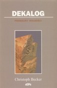 Książka : Dekalog Po... - Christopk Becker