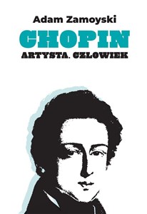 Bild von Chopin. Artysta. Człowiek