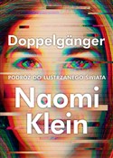 Doppelgäng... - Naomi Klein -  Książka z wysyłką do Niemiec 