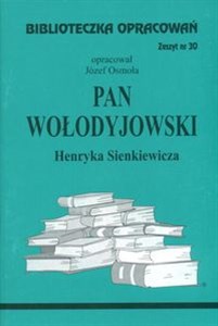 Bild von Biblioteczka Opracowań Pan Wołodyjowski Henryka Sienkiewicza Zeszyt nr 30