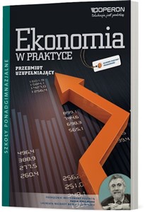 Obrazek Ekonomia w praktyce Podręcznik Szkoły ponadgimnazjalne